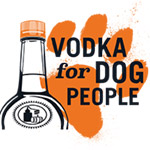Vodka For Dog People