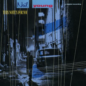 71. Neil Young & the Bluenotes - “Life In The City” from ‘This Note’s For You’ (1988)